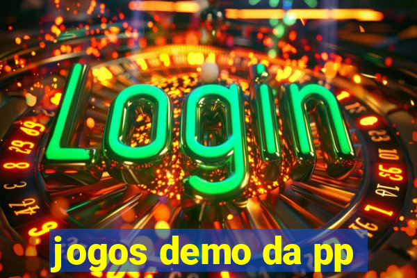 jogos demo da pp